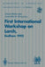 First International Workshop on Larch: Proceedings of the First International Workshop on Larch, Dedham, Massachusetts, Usa, 13-15 July 1992 by Ursula Martin
