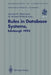 Rules in Database Systems: Proceedings of the 1st International Workshop on Rules in Database Systems, Edinburgh, Scotland, 30 August-1 September 1993 by Norman W. Paton