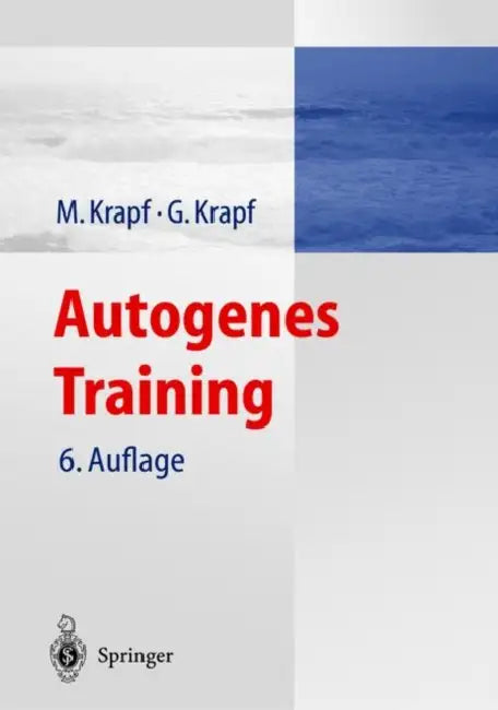Autogenes Training by Maria Krapf, G. Krapf
