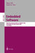 Embedded Software: Third International Conference, Emsoft 2003, Philadelphia, Pa, Usa, October 13-15, 2003, Proceedings by Rajeev Alur