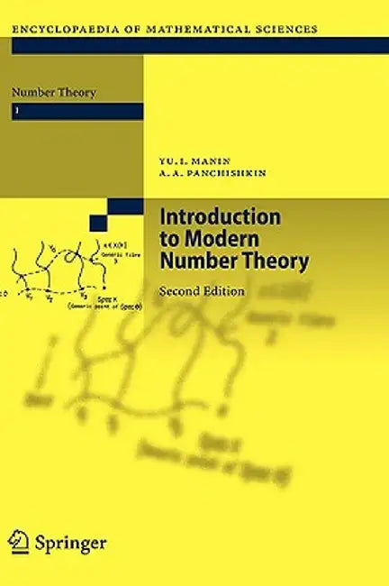 Introduction to Modern Number Theory: Fundamental Problems, Ideas and Theories by Yu I. Manin