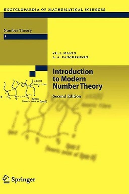 Introduction to Modern Number Theory: Fundamental Problems, Ideas and Theories by Yu I. Manin