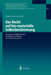 Das Recht Auf Bio-Materielle Selbstbestimmung: Grenzen Und Möglichkeiten Der Weiterverwendung Von Körpersubstanzen by Christian Halasz