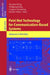 Petri Net Technology for Communication-Based Systems: Advances in Petri Nets by Hartmut Ehrig, Wolfgang Reisig, Grzegorz Rozenberg