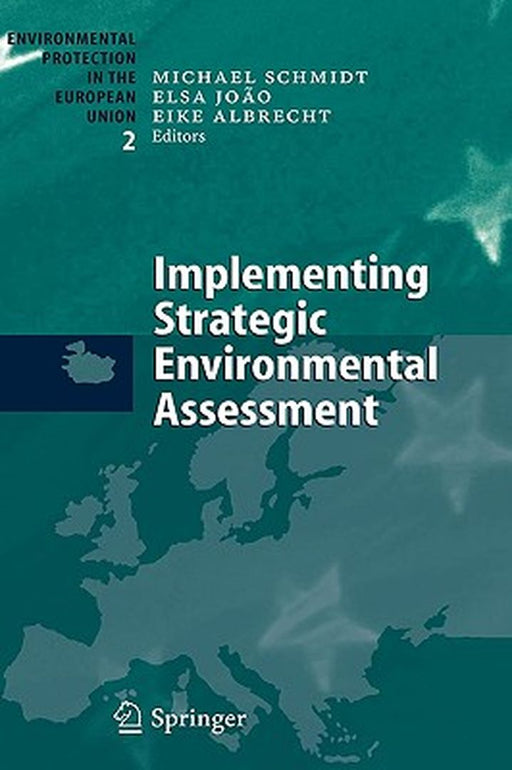 Implementing Strategic Environmental Assessment by Michael Schmidt