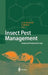 Insect Pest Management: Field and Protected Crops by A. Rami Horowitz