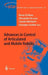 Advances in Control of Articulated and Mobile Robots by Bruno Siciliano