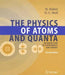 The Physics of Atoms and Quanta: Introduction to Experiments and Theory by Hermann Haken