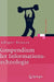 Kompendium der Informationstechnologie: Hardware, Software, Client-Server-Systeme, Netzwerke, Datenbanken by Rüdiger Brause