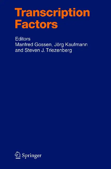 Transcription Factors by Manfred Gossen