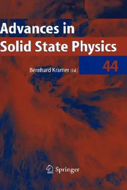 Advances in Solid State Physics by Bernhard Kramer
