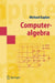 Computeralgebra by Michael Kaplan