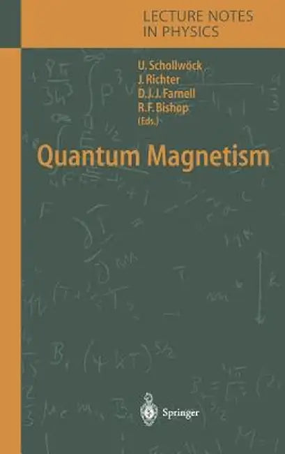 Quantum Magnetism by Ulrich Schollwöck