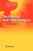 The Practical Real-Time Enterprise: Facts and Perspectives by Bernd Kuglin