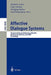 Affective Dialogue Systems: Tutorial and Research Workshop, Ads 2004, Kloster Irsee, Germany, June 14-16, 2004, Proceedings by Elisabeth André