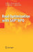 Real Optimization with Sap(r) Apo by Josef Kallrath, Thomas I. Maindl