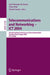 Telecommunications and Networking -- Ict 2004: 11th International Conference on Telecommunications Fortaleza, Brazil, August 1-6, 2004 Proceedings by José Neuman de Souza
