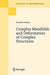 Complex Manifolds and Deformation of Complex Structures by Kunihiko Kodaira
