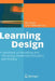 Learning Design: A Handbook on Modelling and Delivering Networked Education and Training by Rob Koper