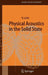 Physical Acoustics in the Solid State by Bruno Lüthi