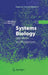 Systems Biology: Definitions and Perspectives by Lilia Alberghina, Hans V. Westerhoff