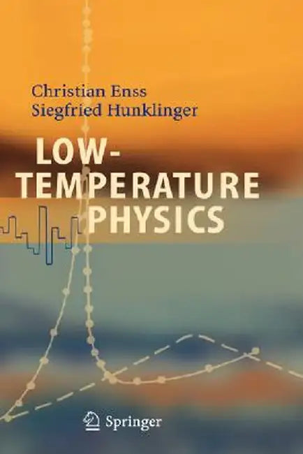 Low-Temperature Physics by Christian Enss