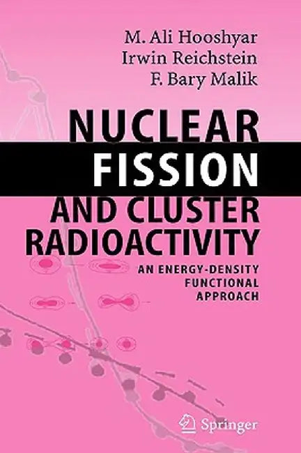 Nuclear Fission and Cluster Radioactivity: An Energy-Density Functional Approach by M. A. Hooshyar