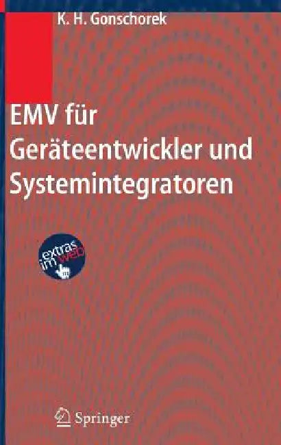 Emv Für Geräteentwickler Und Systemintegratoren by Karl-Heinz Gonschorek