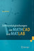 Differentialgleichungen Mit MathCAD Und MATLAB by Hans Benker