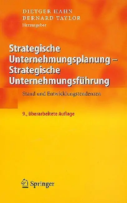 Strategische Unternehmungsplanung - Strategische Unternehmungsführung: Stand Und Entwicklungstendenzen by Dietger Hahn, Bernard Taylor