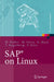 Sap(r) on Linux: Architektur, Implementierung, Konfiguration, Administration by Wilhelm Nüßer, Manfred Stein, Alexander Hass