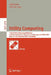 Utility Computing: 15th Ifip/IEEE International Workshop on Distributed Systems: Operations and Management, Dsom 2004, Davis, Ca, Usa, November 15-17, by Akhil Sahai, Wu Felix