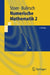 Numerische Mathematik 2: Eine Einführung - Unter Berücksichtigung Von Vorlesungen Von F.L.Bauer by Josef Stoer, Roland Bulirsch