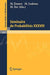 Séminaire de Probabilités XXXVIII by Michel Émery