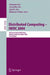 Distributed Computing -- Iwdc 2004: 6th International Workshop, Kolkata, India, December 27-30, 2004, Proceedings by Nabanita Das, Arunabha Sen, Sajal K. Das