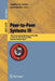 Peer-To-Peer Systems III: Third International Workshop, Iptps 2004, La Jolla, Ca, Usa, February 26-27, 2004, Revised Selected Papers by Geoffrey M. Voelker
