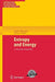 Entropy and Energy: A Universal Competition by Ingo Müller