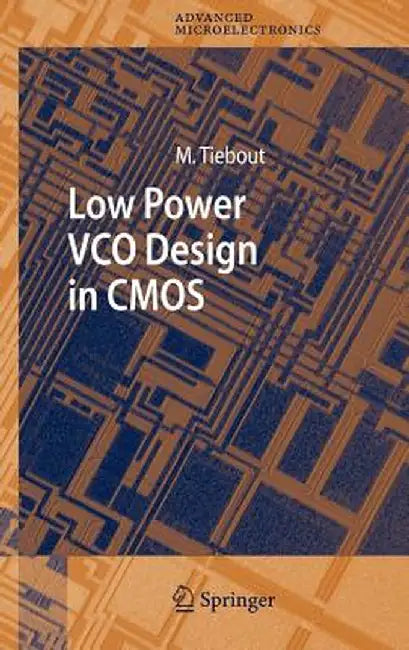 Low Power Vco Design in CMOS by Marc Tiebout