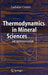 Thermodynamics in Mineral Sciences: An Introduction by Ladislav Cemic