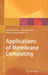 Applications of Membrane Computing by Gabriel Ciobanu