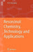 Resorcinol: Chemistry, Technology and Applications by Raj B. Durairaj