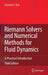 Riemann Solvers and Numerical Methods for Fluid Dynamics: A Practical Introduction by Eleuterio F. Toro