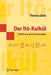 Der Itô-Kalkül: Einführung Und Anwendungen by Thomas Deck