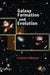 Galaxy Formation and Evolution by Hyron Spinrad