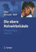 Die Obere Halswirbelsäule: Pathophysiologie Und Klinik by Manfred Hülse, Winfried Neuhuber, Hanns-Dieter Wolff