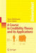 A Course in Credibility Theory and Its Applications by Hans Bühlmann, Alois Gisler