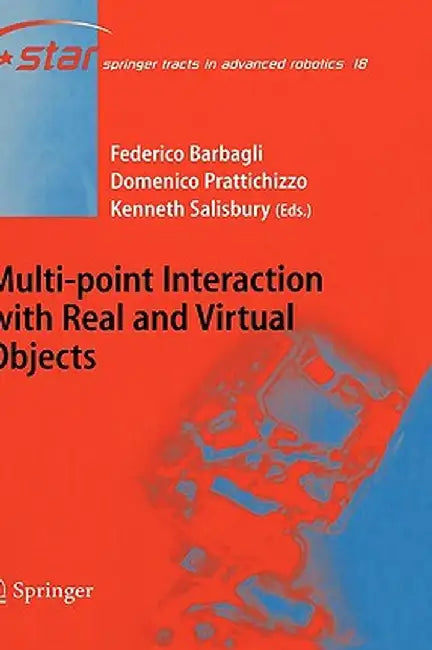 Multi-Point Interaction with Real and Virtual Objects by Federico Barbagli