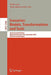 Scenarios: Models, Transformations and Tools: International Workshop, Dagstuhl Castle, Germany, September 7-12, 2003, Revised Selected Papers by Stefan Leue