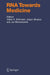RNA Towards Medicine by Volker A. Erdmann
