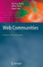 Web Communities: Analysis and Construction by Yanchun Zhang